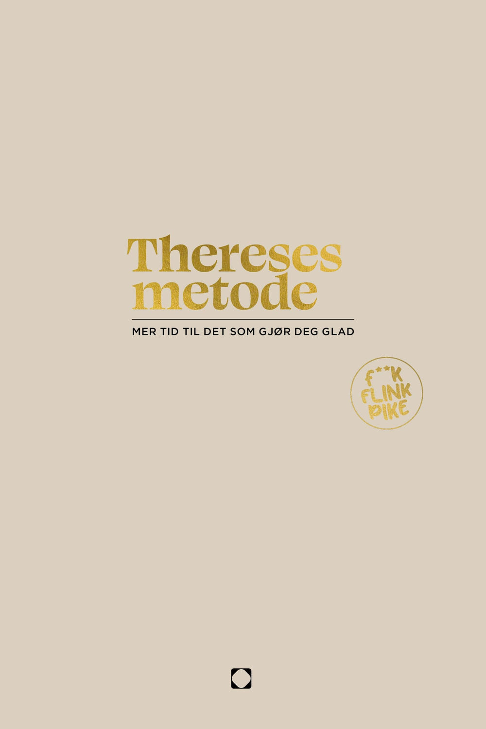 By Lien Thereses metode - F*** Flink Pike